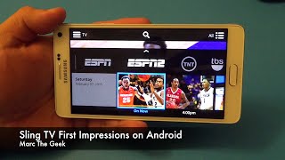 Sling TV First Impressions on Android Read Update [upl. by Ecnarret]