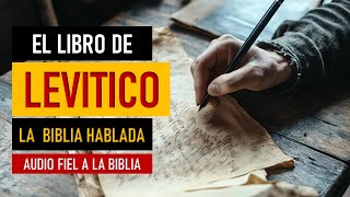 EL LIBRO DE LEVÍTICO  LA BIBLIA HABLADA  Los secretos de los sacerdotes [upl. by Emilio570]