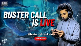 Saturday Night With Buster Call BGMI Live 33 Update bgmi bgmilive [upl. by Anitserp303]