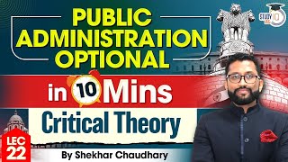 UPSC Public Administration Concepts  Lec 22  Critical Theory  UPSC Mains  StudyIQ [upl. by Iadahs331]