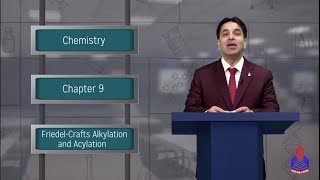 CHE 12 LEC 13 Friedel Crafts Alkylation and Acylation of Benzene and their Mechanism  PGC Lectures [upl. by Eliades301]