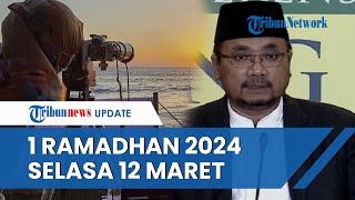 Hasil Sidang Isbat 1 Ramadhan 1445 H Pemerintah Umumkan Awal Puasa Jatuh pada Selasa 12 Maret 2024 [upl. by Jaclin444]