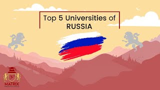 Top 5 Universities in Russia for International Students [upl. by Meyer18]