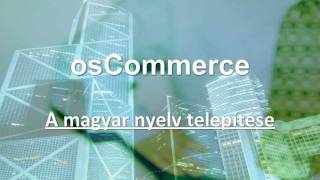 osCommerce A magyar nyelv telepítése [upl. by Reemas892]