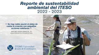 Presentación del Reporte de sustentabilidad ambiental ITESO 20222023 [upl. by Salazar]