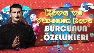 KOVA ve Yükselen KOVA Burcunun Genel Özellikleri Nelerdir [upl. by Ylsel790]