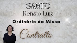 Santo Renato Luiz  CONTRALTO [upl. by Don]