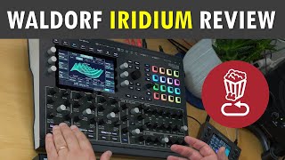 Waldorf IRIDIUM Review and full tutorial applicable to Quantum too [upl. by Lankton]