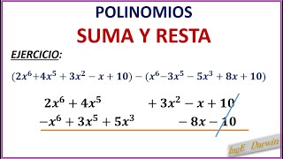 SUMA Y RESTA ENTRE POLINOMIOS [upl. by Anders]