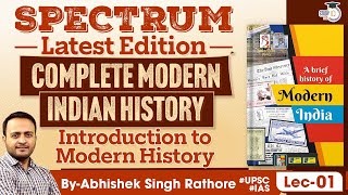 Complete Modern Indian History  Spectrum book  Introduction To Modern History  UPSC  StudyIQ IAS [upl. by Gamal]