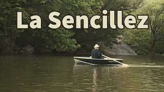 LA SENCILLEZ [upl. by Annad]