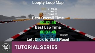 BP Time Attack Racer Splash Screen amp Countdown Timer  12  v48 Tutorial Series  Unreal Engine [upl. by Namwen]