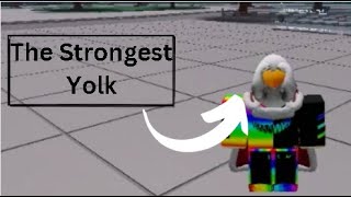 The Strongest Egg Yolk is here  The Strongest Battelgrounds [upl. by Piselli]