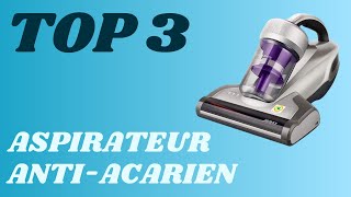 Top 3  Meilleur Aspirateur Anti Acarien 2024 [upl. by Claudy]