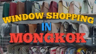 MONG KOK HONG KONGWINDOW SHOPPING [upl. by Hoopen]