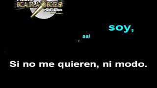 La Nueva Version NO SOY MONEDITA DE ORO karaoke [upl. by Martel607]