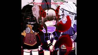 ⚠‼️FW‼️⚠ Creator VS OC 💀  Old trend IB JainnaGacha unflopme shorts gacha edit dontflop [upl. by Enida]