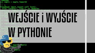 Wejście oraz wyjście Python odc 2 z serii podstaw Pythona [upl. by Airahs275]