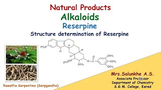 Natural Products  Structure elucidation and synthesis of Reserpine naturalproducts alkaloid [upl. by Lancelle496]