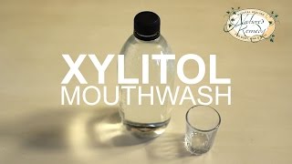 How to Make Xylitol Mouthwash in 3 Minutes [upl. by Yaf208]