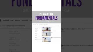 Iyengar Yoga Fundamentals  Online Course [upl. by Tomkiel555]