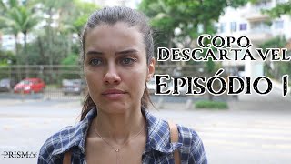 Websérie Copo Descartável  S01E01 Subtitles [upl. by Acissj]