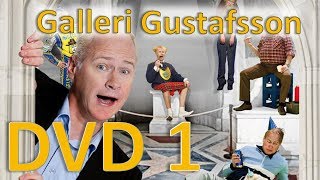 Galleri Gustafsson  Hela DVD 1 [upl. by Ennylhsa331]