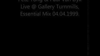 Pete Tong Tall Paul amp Paul Van Dyk Live At Gallery Turnmills 04041999 Essential Mix BBC Radio 1 [upl. by Stortz970]