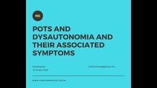 POTS and Dysautonomia  Associated symptoms [upl. by Ecinreb851]