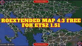 ROEXTENDED MAP 43 FREE for ETS2 151 [upl. by Wanfried]