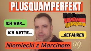 CZAS ZAPRZESZŁY  Jak tworzyć i stosować PLUSQUAMPERFEKT I Niemiecki online z Marcinemodc99 [upl. by Neelyhtak]