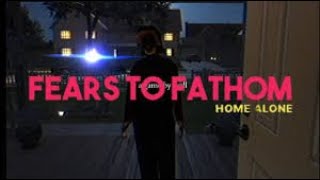 SCARY NIGHT FEARS TO FATHOM HOME ALONE  VOD 2 [upl. by Onateyac]