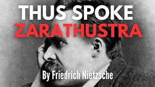 Thus Spoke Zarathustra  By Friedrich Nietzsche  Full Audiobook [upl. by Sicard]