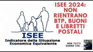 ISEE 2024 non rientrano BTP buoni e libretti postali La CARTA ACQUISTI SPESA LEGGERE DESCRIZIONE [upl. by Rheims]