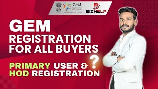 GeM Portal Buyer Registration  How to Create Buyer ID In GEM  How to create HOD User id in GeM [upl. by Margeaux]