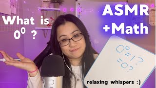 ASMR Math What is 00 Hmmm Educational Algebra Clicky Sensitive Whispers [upl. by Ymac]