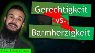 Barmherzigkeit vs Gerechtigkeit [upl. by Shelah]