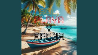 SOL PLAYA Y ARENA [upl. by Yenduhc]