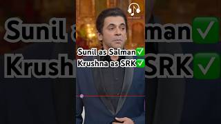 Sunil as Salman✅krushna as SRK✅ kapilsharma netflixindia triptidimri kartikaaryan vidyabalan [upl. by Elleiram]