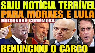 Urgente Saiu Notícia TERRÍVEL PARA LULA E MORAES RENUNCIOU O CARGO APÓS PRESSÃO GIGANT DEPUTADO PT [upl. by Ronal]