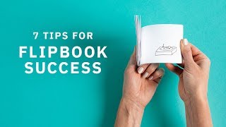 7 Tips for Flipbook Success  Learn Basic Animation Skills [upl. by Eilesor]