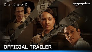 Dahaad  Official Trailer  Sonakshi Sinha Vijay Varma Gulshan Devaiah Sohum Shah [upl. by Domash]