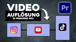 Videogröße Ändern in Adobe Premiere Pro [upl. by Etteluap]