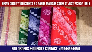 Heavy Quality 100 Counts 95 Yards Madisar Sarees at just ₹1265 Only  malisrinathcollections [upl. by Enitsirhc663]