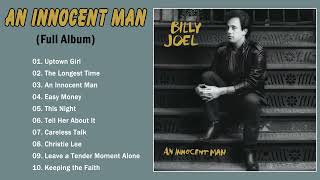 Billy Joel  An Innocent Man Full Album 1983 With Lyrics  Download Links [upl. by Anisor762]