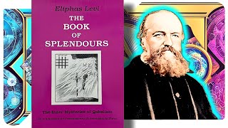 The Book of Splendours  Eliphas Levi [upl. by Lux]