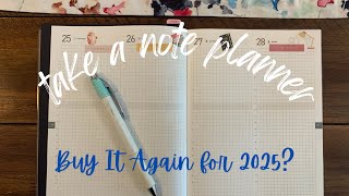 2025 Planner Thoughts Will I Buy the Take a Note Planner Again [upl. by Arelc]