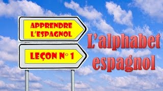 Cours gratuit despagnol lalphabet espagnol [upl. by Enidanreb]