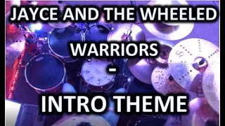 20 Jayce and the Wheeled Warriors Theme  Drum Cover [upl. by Rramel]