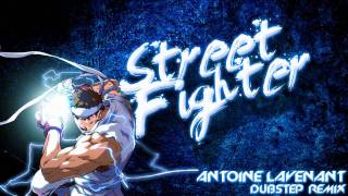 Antoine Lavenant  Street Fighter Dubstep Remix FREE DOWNLOAD [upl. by Eilla]